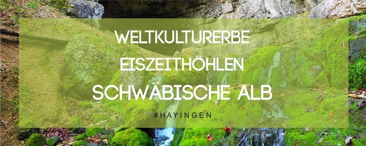 Schwäbische Alb: Höhlen Weltkulturerbe