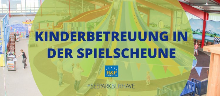 Nordsee: Kinderbetreuung in Burhave